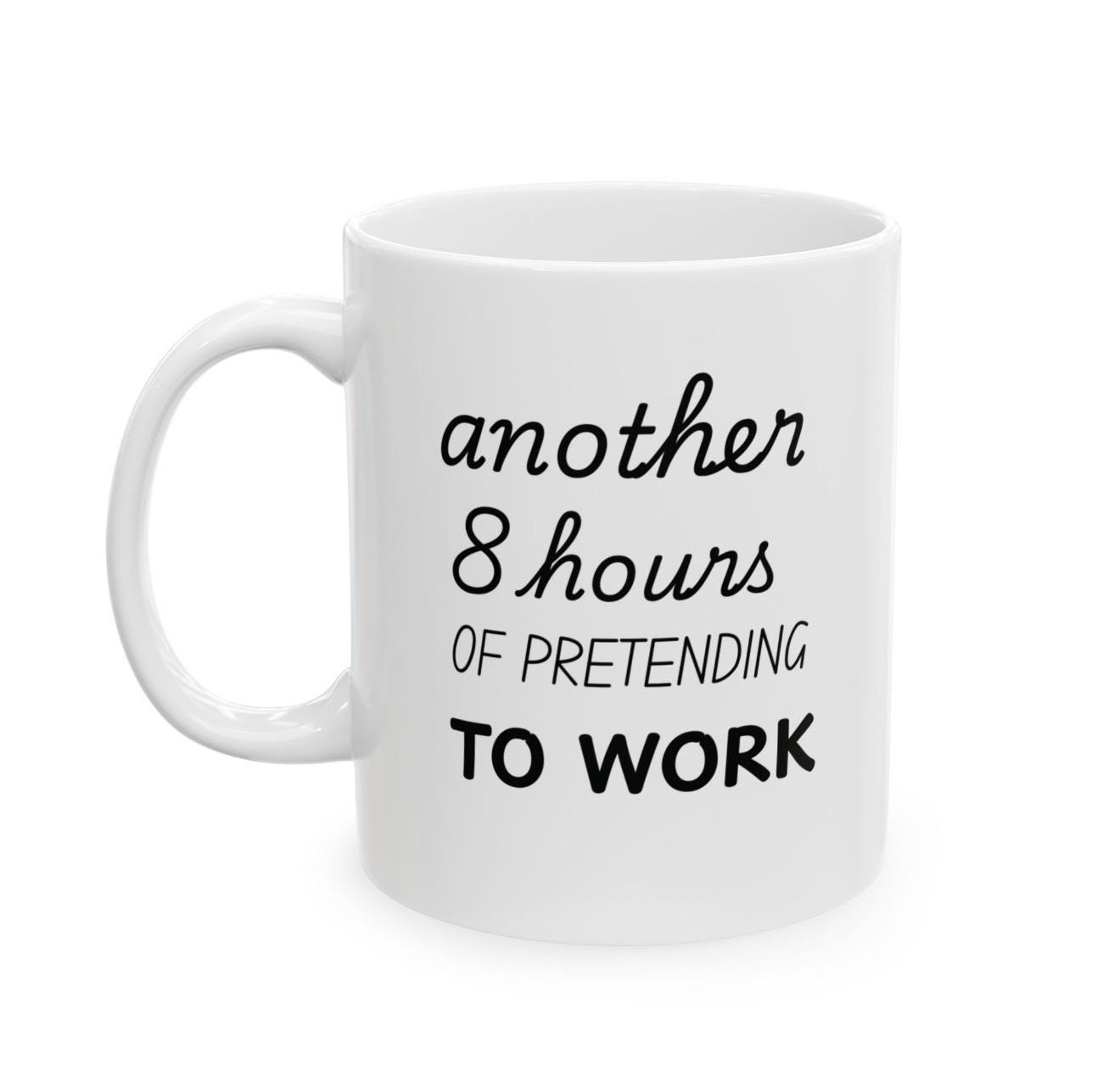 Funny Ceramic Mug – Sarcastic Coffee Cup | Microwave & Dishwasher Safe Gift